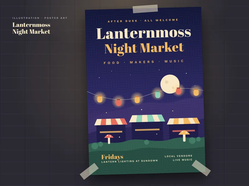 An illustrated poster taped to a wall, reading Lanternmoss Night Market, with a full moon, a string of glowing lanterns, striped market stalls and mushrooms under a purple night sky.